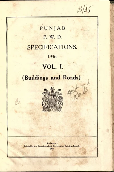 Punjab P.W.D. Specifications 1936 – Vol. I (Buildings and Roads)