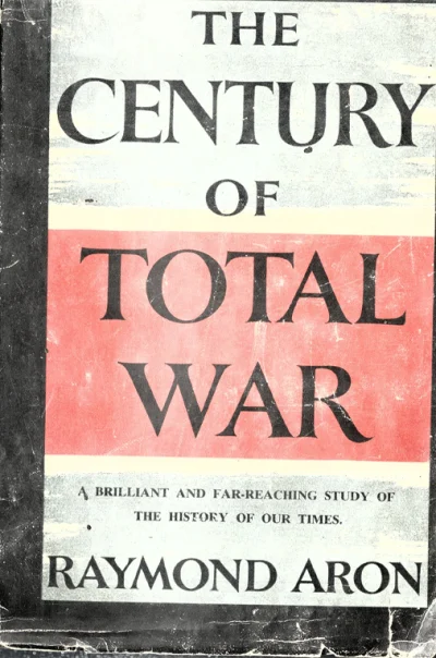 The Century Of Total War