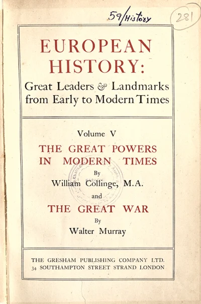 The Great Powers in Modern Times and The Great War