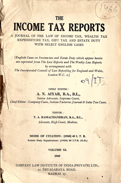 The Income Tax Reports: A Journal Of The Law Of Income Tax, Wealth Tax, Expenditure Tax, Gift Tax And Estate Duty