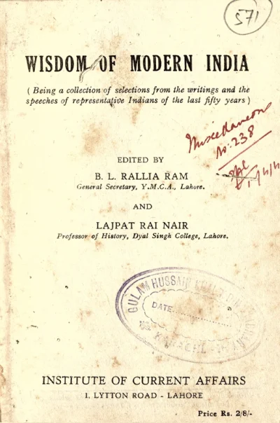 Wisdom Of Modern India: A Collection Of Selections From The Writings And Speeches Of Representative Indians Of The Last Fifty Years
