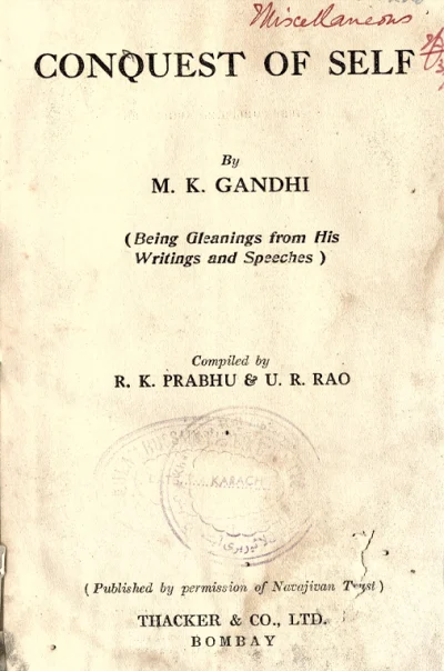 Conquest of Self (Being Gleanings from His Writings and Speeches)