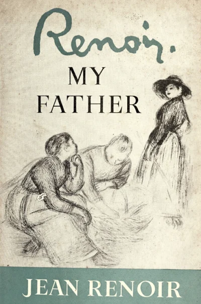 Renoir: My Father