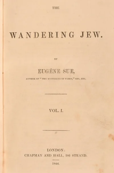 The Wandering Jew – Vol.I